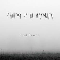 Phantom Of An Inamorata : Lost Season
